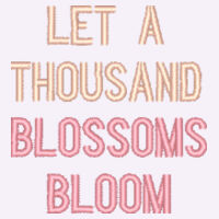 Let A Thousand Blossoms Bloom Design